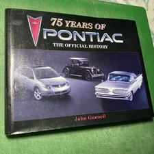 75 Years of Pontiac : The Official History by John Gunnell - W/ Mysterious note…