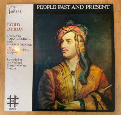 Marius Goring & Margaretta Scott   Lord Byron 1788 - 1824 Lp UK Fontana 1969 NM