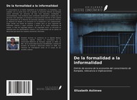 Elizabeth Asiimwe | De La Formalidad A La Informalidad | Taschenbuch | Spanisch