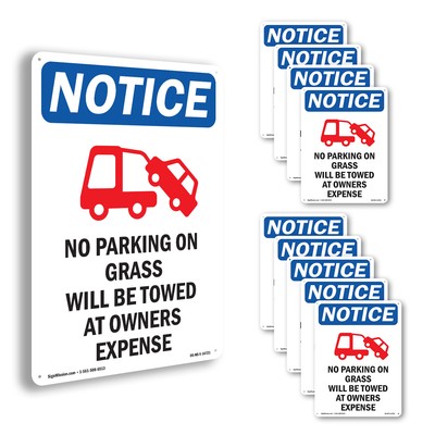 No Parking On Grass OSHA Notice Sign Metal, Plastic, Or Decal - 5 or 10 Pack