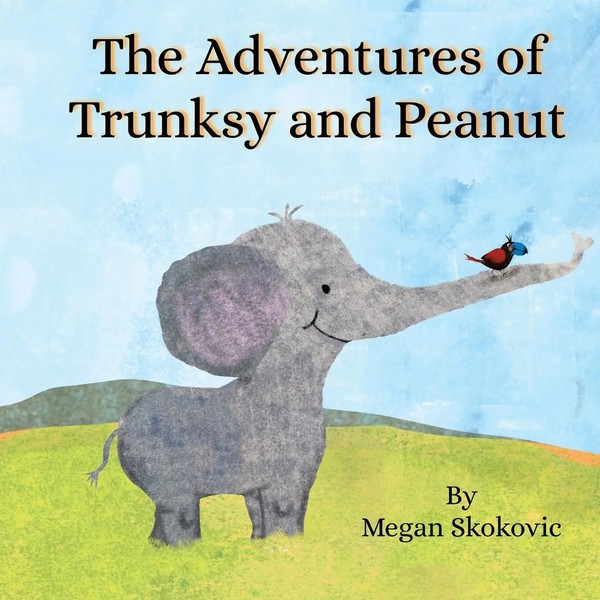 Megan Skokovic | The Adventures Of Trunksy And Peanut | Taschenbuch | Englisch-image