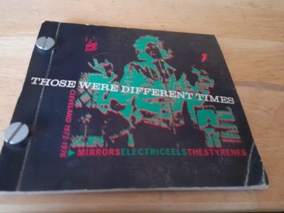 The Styrenes Those Were Different Times Cleveland 1972-1976 CD