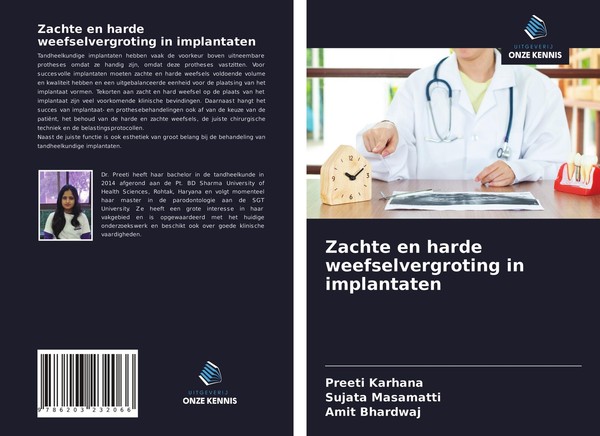 Zachte En Harde Weefselvergroting In Implantaten Preeti Karhana-image