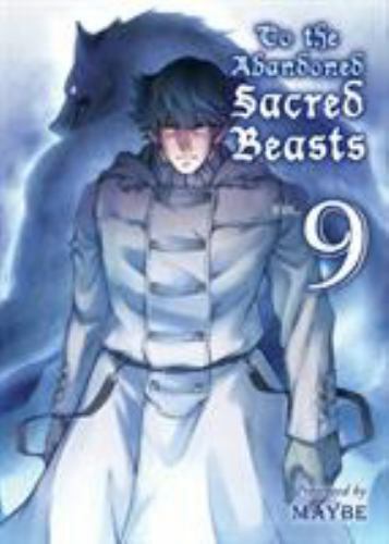 To the Abandoned Sacred Beasts 9 Format: Paperback