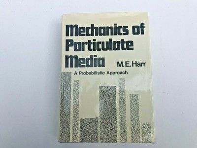 Mechanics of Particulate Media by M.E. Harr - Hardcover 