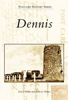 NEW Arcadia Publishing Dennis, MA 9780738549897 Postcard History Series Trade Pa