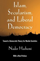 Islam, Secularism, And Liberal Democracy Nader Hashemi Taschenbuch Englisch 2012