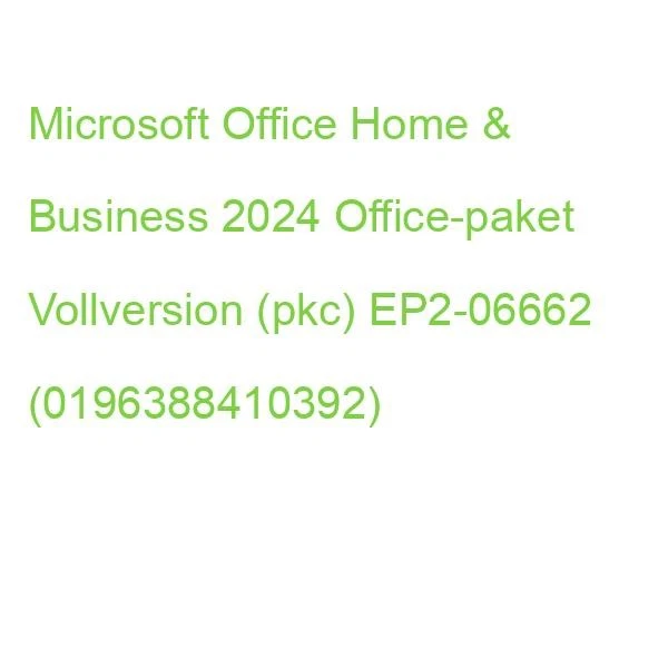 Microsoft Office Home & Business 2024 Office-paket Vollversion (pkc) EP2-06662 - Bild 2 von 2