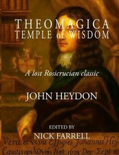 Theomagica Temple of Wisdom: A Lost Rosicruci...
