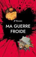 Jp Bouzac | Ma Guerre Froide | Taschenbuch | FranzöSisch (2026) | 144 S.