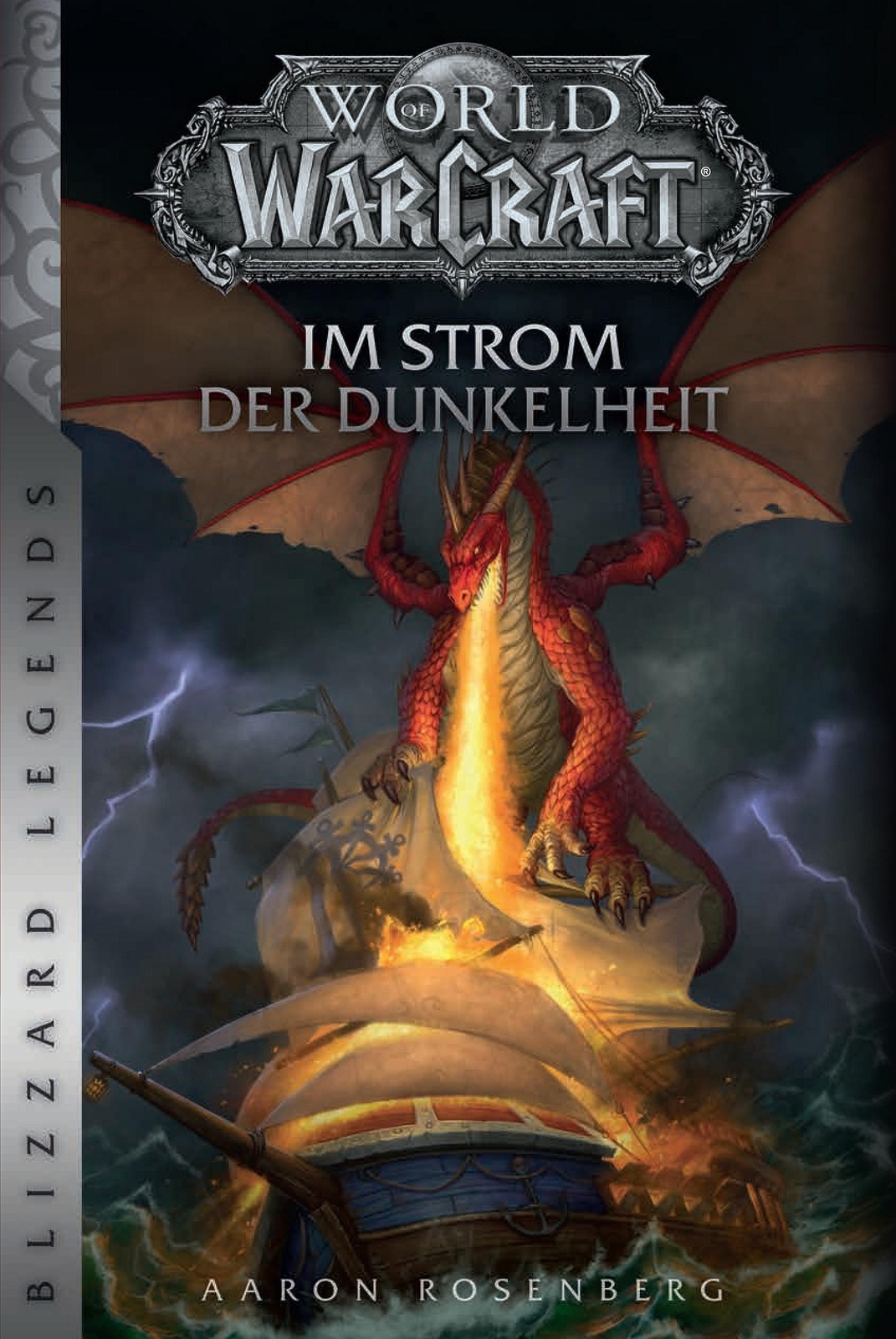 World Of Warcraft: Strom Der Dunkelheit | Aaron Rosenberg | Blizzard