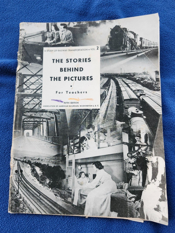 Vintage 1951 Study of Railway Transportation v. 2 Stories Behind Pictures Teache