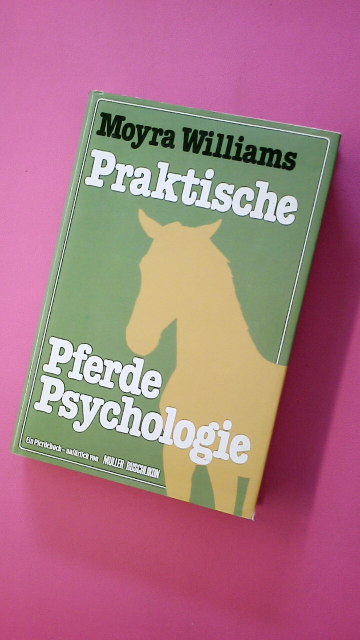 191204 Moyra Williams PRAKTISCHE PFERDEPSYCHOLOGIE HC