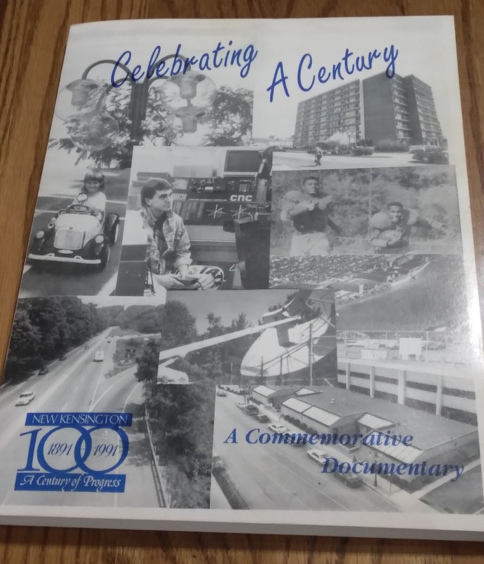 NEW KENSINGTON (PENNSYLVANIA) CENTENNIAL "1891 to 1991" COMMEMORATIVE BOOKLET