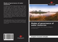 Gregoire Sewade Sokegbe | Modes Of Governance Of Water Resources | Taschenbuch