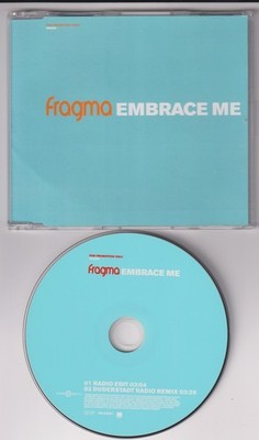 Fragma   Embrace Me (Duderstadt Radio Remix) - 2 Track Promo Single CD 2002