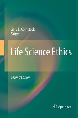 Comstock - Life Science Ethics - New paperback or softback - 11 - X555z