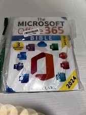 The Microsoft Office 365 Bible: The Complete and Easy-To-Follow Guide to Mas...