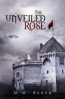 The Unveiled Rose M. M. Beryk Taschenbuch Kartoniert / Broschiert Englisch 2010