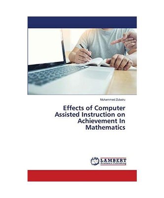 Effects of Computer Assisted Instruction on Achievement In Mathematics, Muhammed