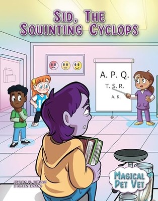 Sid, the Squinting Cyclops by Jason M. Burns (2024, Trade Paperback)
