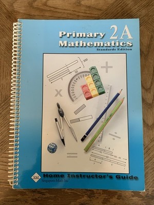 Primary Mathematics 2A: Home Instructor's Guide, Standards Edition - GOOD