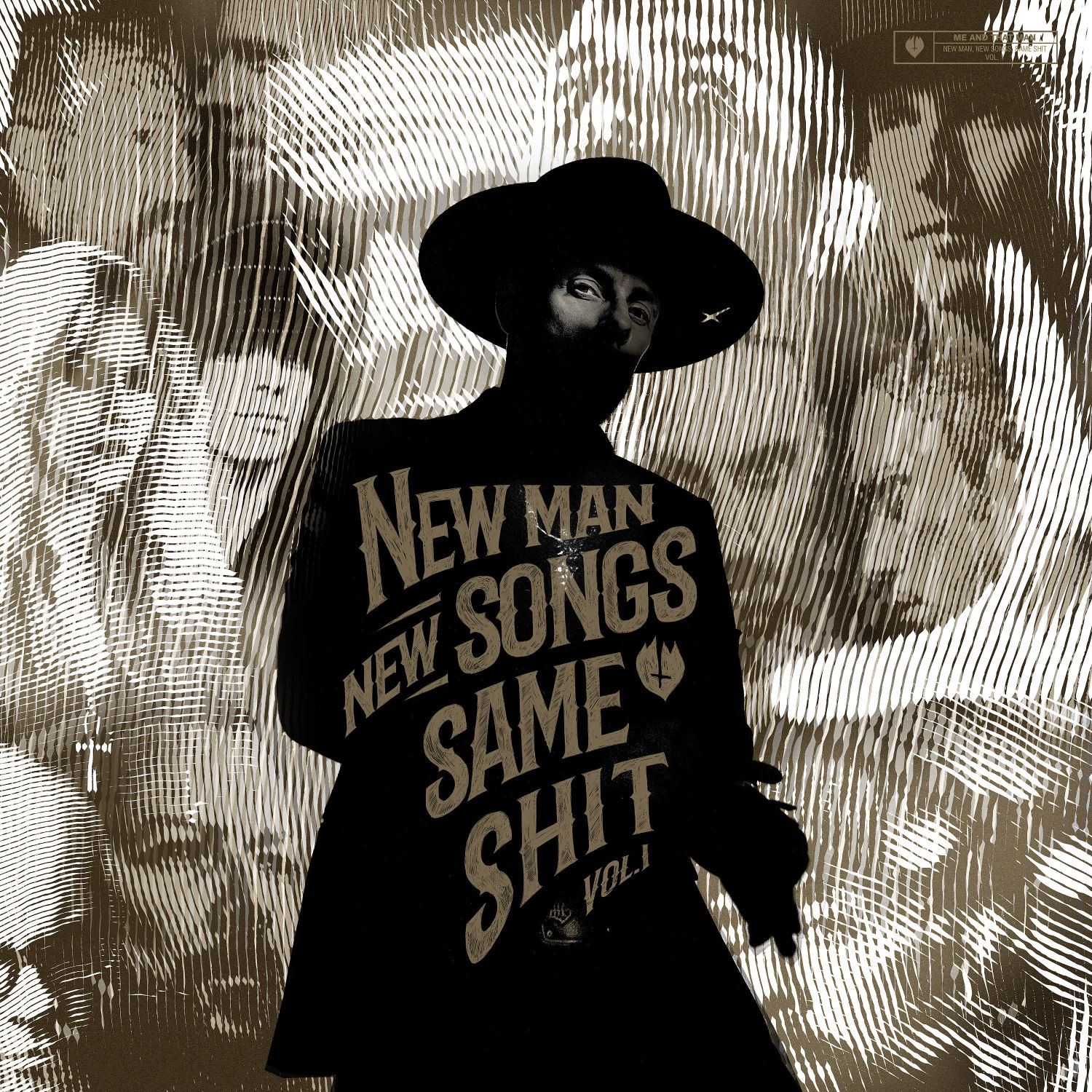 Me and That Man New Man, New Songs, Same Shit Vol 1 Vinyl 12"" Album Record