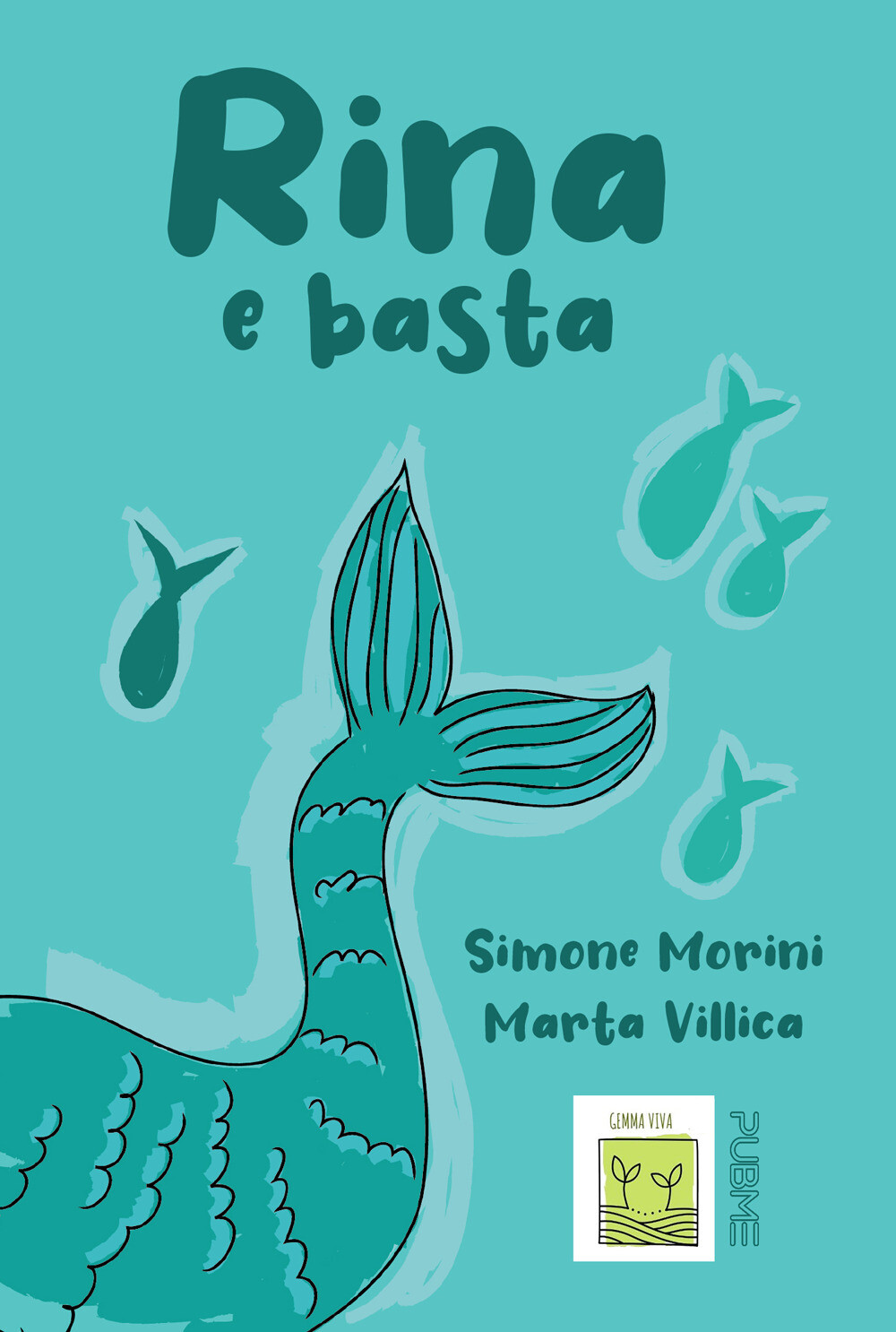 Rina e basta - Morini Simone