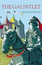 The Gauntlet by Ronald Welch (Paperback, 2015)