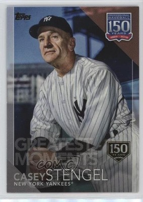 2019 Topps Update Greatest Moments 150th Anniversary /150 Casey Stengel HOF 0q1p