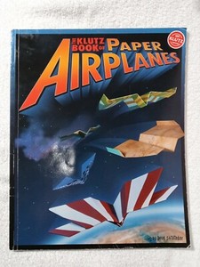 The Klutz Book of Paper Airplanes - LEARN HOW TO MAKE THEM!  large paperback 