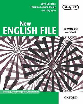 New English File: Intermediate: Workbook: Six-level general English course...