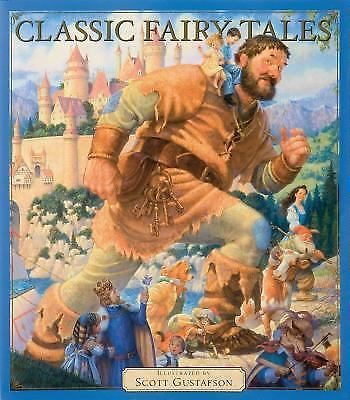 Classic Fairy Tales Vol 1 by Scott Gustafson (2003, Hardcover)