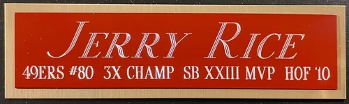 JERRY RICE 49ERS NAMEPLATE FOR AUTOGRAPHED Signed HELMET-JERSEY-FOOTBALL-PHOTO