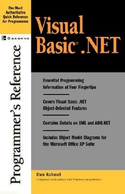 VISUAL BASIC .NET (PROGRAMMER'S REFERENCE) By Dan Rahmel **Mint Condition**