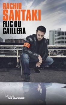 Flic ou caillera von Santaki, Rachid | Buch | Zustand sehr gut