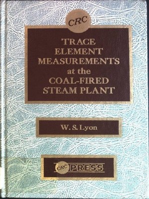 Trace Element Measurement at the Coal-fired Steam Plant Lyon, W.S.: