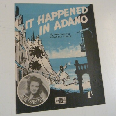 Liederblatt IT HAPPEND IN ADANO, Anne Shelton, 1949 #22.07.2020-a