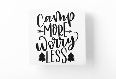 Camp More Worry Less Adventure Aufkleber