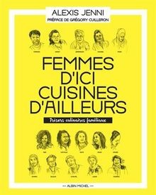 Femmes dici, cuisines dailleurs : Trésors culinai... | Buch | Zustand sehr gut