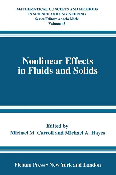 Michael M. Carroll (U. A.) | Nonlinear Effects In Fluids And Solids | Buch-image