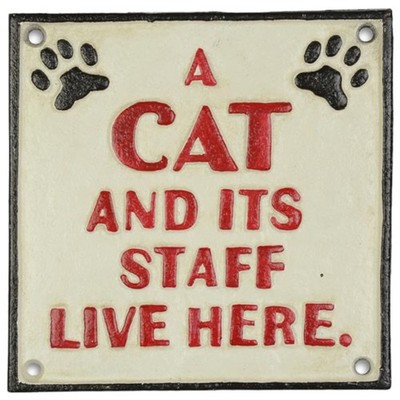 Wandschild Wandplakette Gusseisen A Cat And Its Staff Live Here