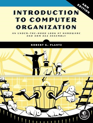 Introduction to Computer  Organization: Arm Edition - Paperback NEW Plantz, Robe