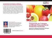 Compendio De Trabajos En Manejo Poscosecha De Productos HortíColas Sunshine Flor