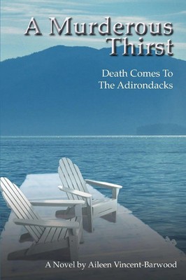Aileen Vincent-Barwood | A Murderous Thirst | Taschenbuch | Englisch (2007)