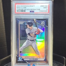 Bowman 2024 Chrome Max Clark Black Refractor #BDC-104 # 1 /10 PSA 9 Tigers