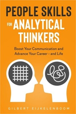 People Skills for Analytical Thinkers (Paperback or Softback)