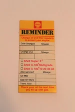 1969 SHELL OIL CHANGE VINTAGE ORIGINAL DOOR JAMB REMINDER STICKER DECAL RARE