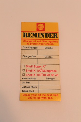 1969 SHELL OIL CHANGE VINTAGE ORIGINAL DOOR JAMB REMINDER STICKER DECAL RARE - Afbeelding 1 van 1