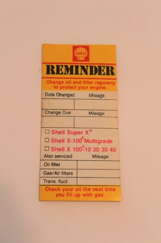 1969 SHELL OIL CHANGE VINTAGE ORIGINAL DOOR JAMB REMINDER STICKER DECAL RARE - Picture 1 of 1